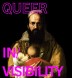 Ethics of queer in/visibility